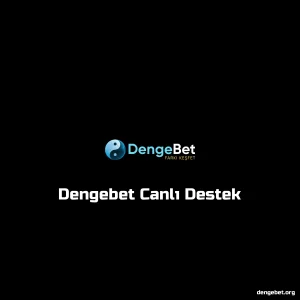 Dengebet Canlı Destek